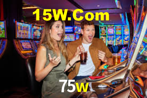 75w bet